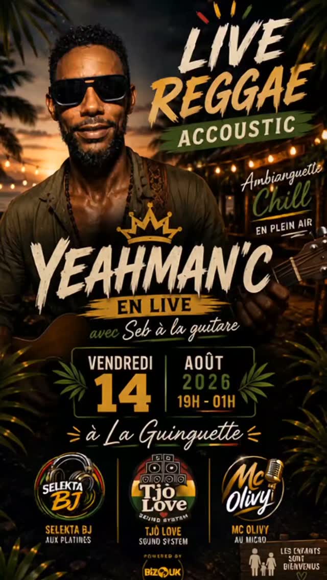 Live Reggae Acoustic avec Yeahman'c à La Guinguette à Les Trois-Îlets – Le Guide Timoun