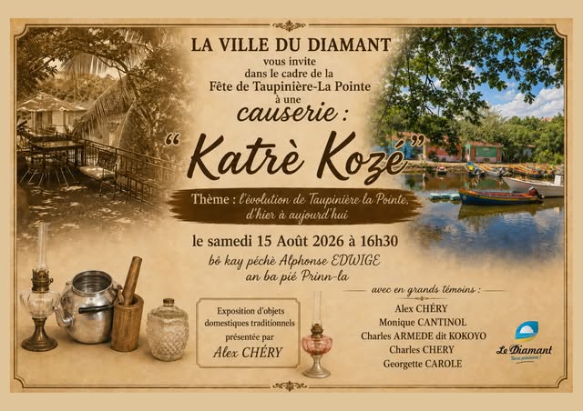 Causerie Katrié Kozé : l’évolution de Taupinière-La Pointe à Le Diamant – Le Guide Timoun