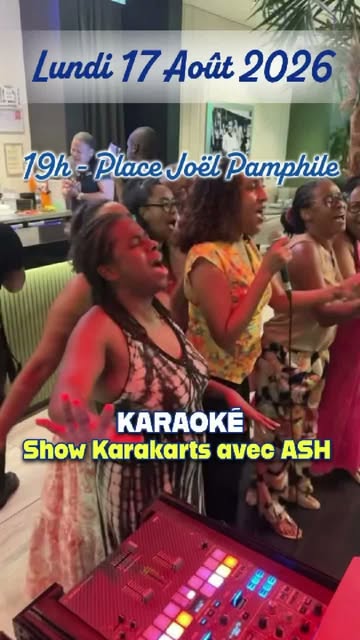 Karaoké Show Karakarts avec ASH à la Fête patronale du Lorrain à Le Lorrain – Le Guide Timoun