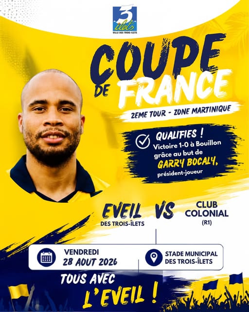 Coupe de France : L’Éveil des Trois-Îlets affronte le Club Colonial à Les Trois-Îlets – Le Guide Timoun